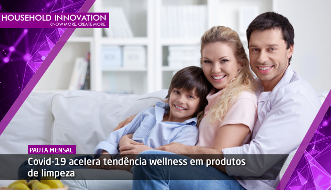 Covid-19 acelera tendência wellness em produtos de limpeza