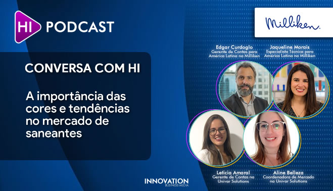 Conversa com HI #2 – A importância das cores e tendências no mercado de saneantes by Milliken